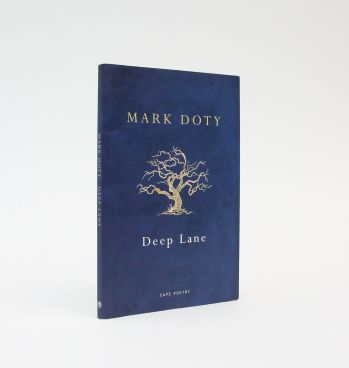 Deep Lane by Mark Doty