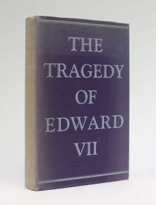 THE TRAGEDY OF EDWARD VII